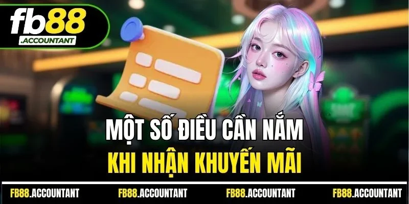 Một số điều cần nắm khi nhận khuyến mãi