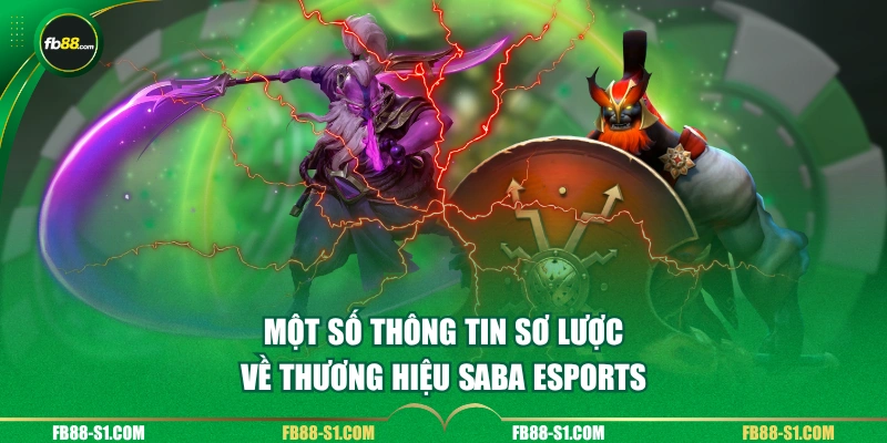 Một số thông tin sơ lược về thương hiệu SABA Esports